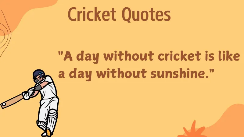 Cricket Quotes