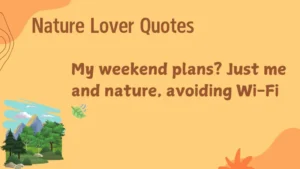 Read more about the article 545+ Nature Lover Quotes for Instagram Bio 🌿🌎 for 2025