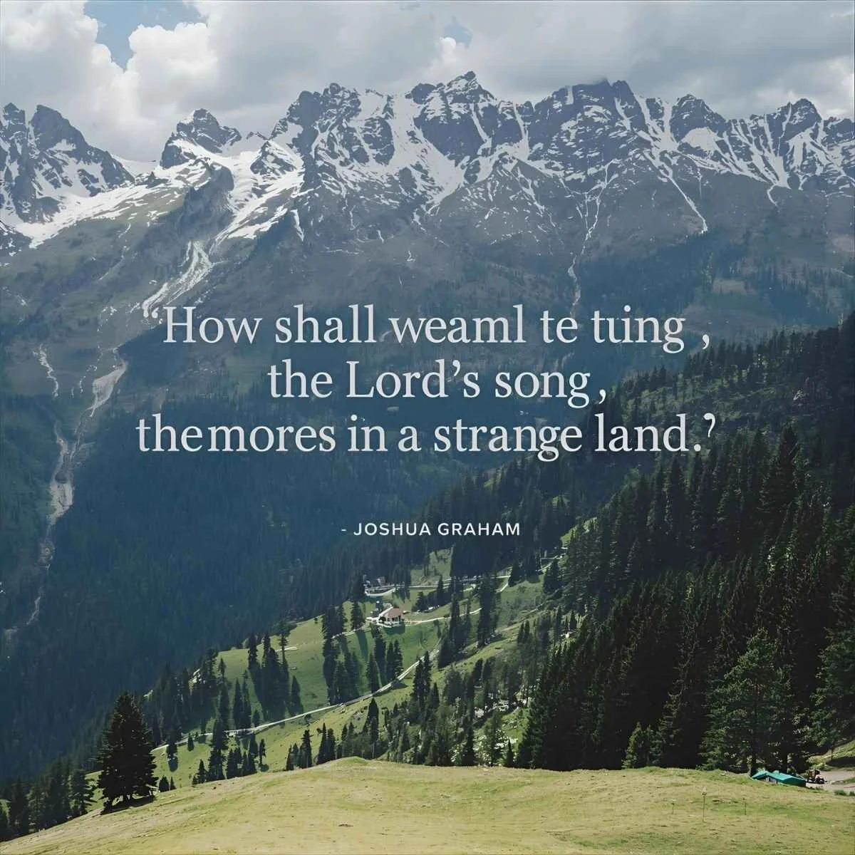 Joshua Graham Quotes