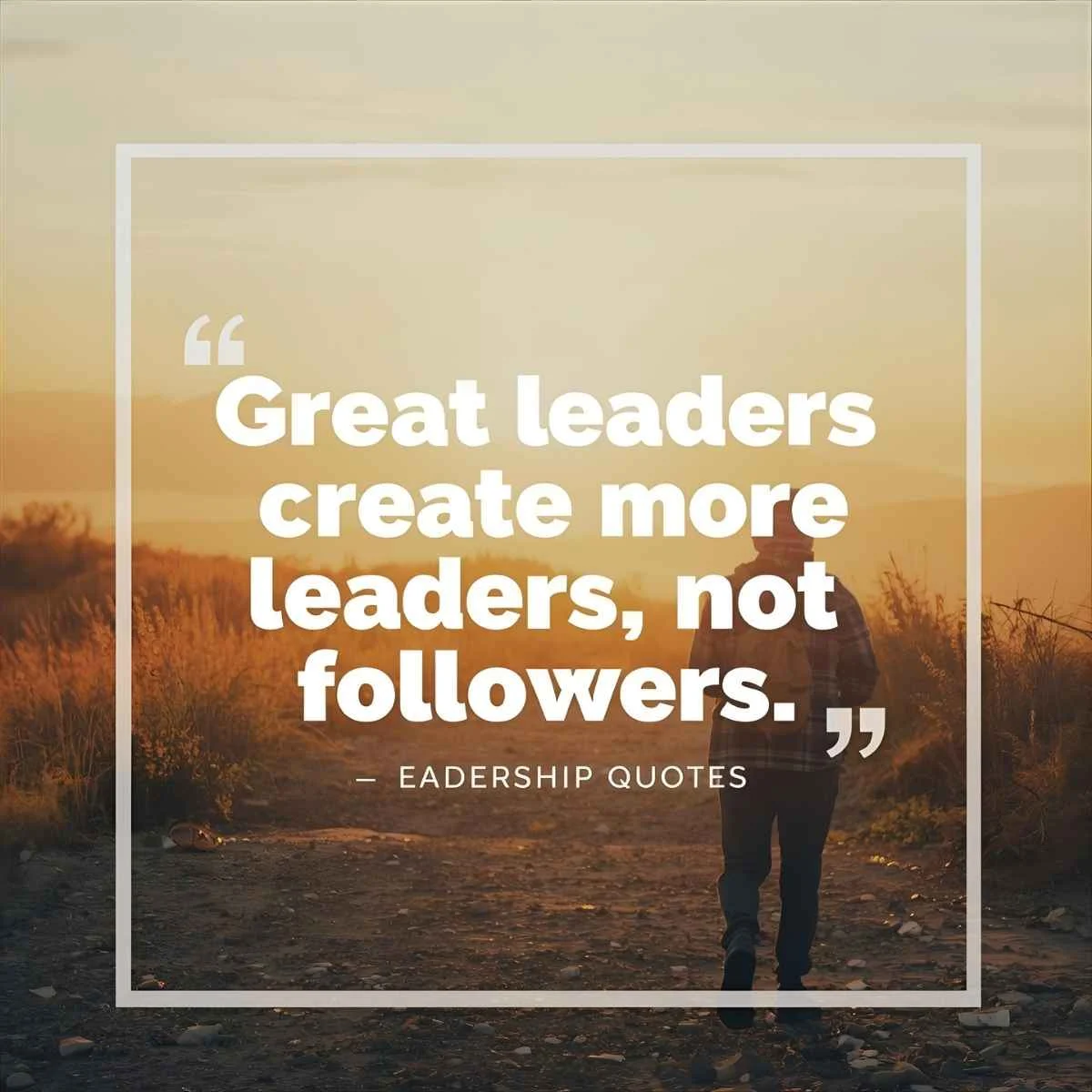Leadership Quotes