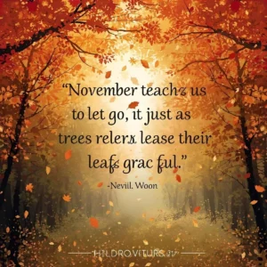 Read more about the article 120+November Quotes 2025