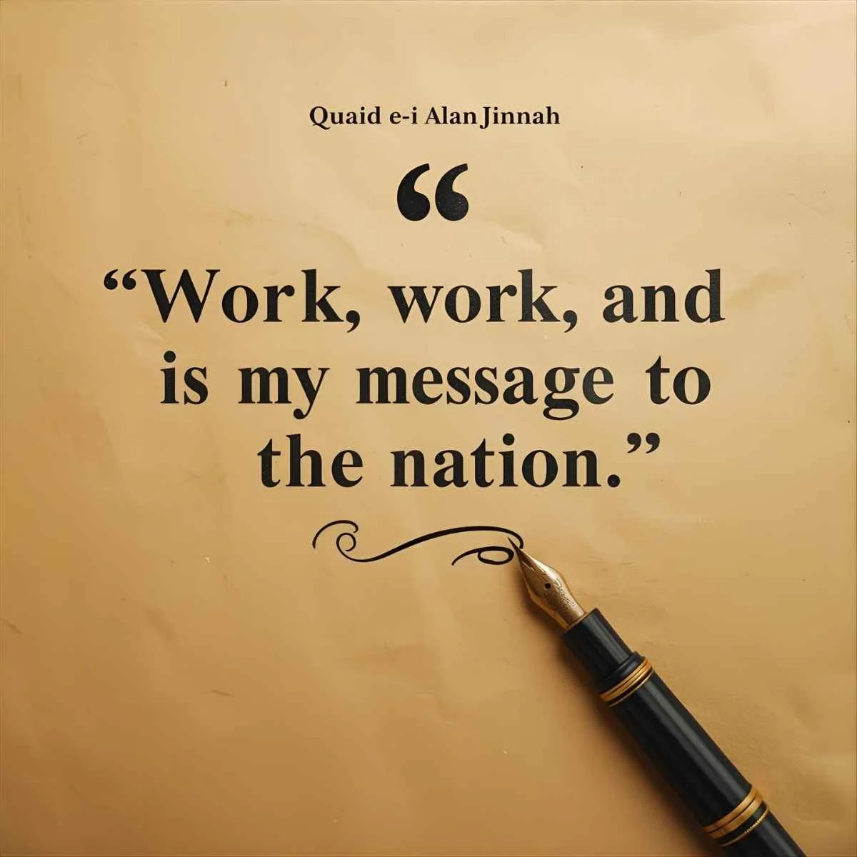 Quaid-e-Azam Muhammad Ali Jinnah QUOTES