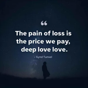 Read more about the article 120+ Quotes About Loss 2025