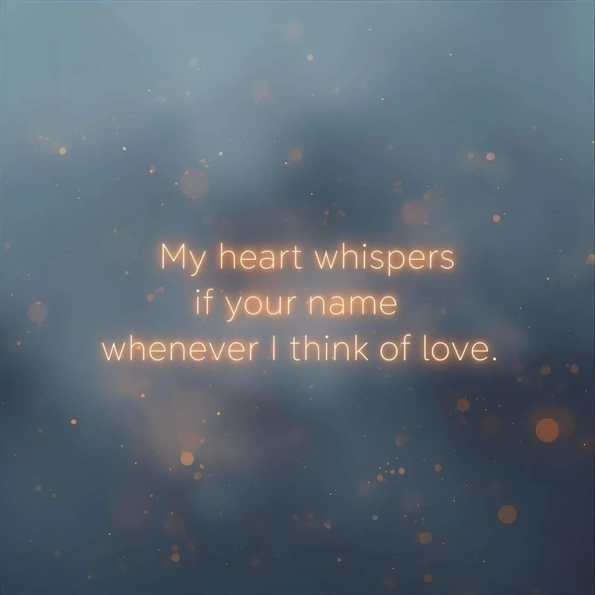 Thinking About You Quotes