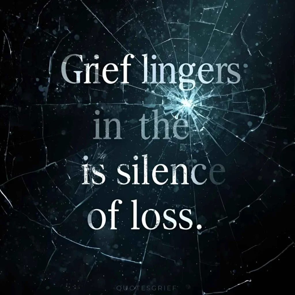 Quotes About Grief